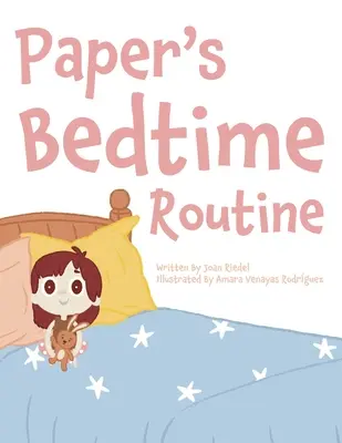 La rutina de Paper a la hora de dormir - Paper's Bedtime Routine