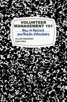 Gestión de Voluntarios 101: Cómo Reclutar y Retener Voluntarios - Volunteer Management 101: How to Recruit and Retain Volunteers