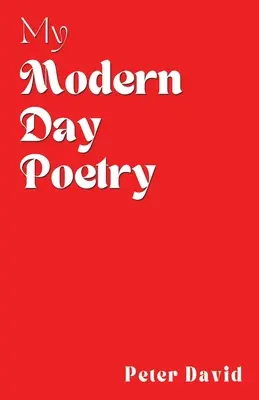 Mi poesía moderna - My Modern Day Poetry
