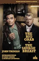 The Big Grab / El pecho salvaje - The Big Grab / The Savage Breast