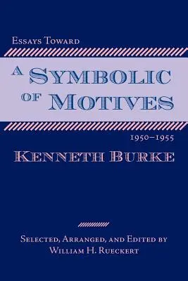 Ensayos para una simbólica de los motivos, 1950-1955 - Essays Toward a Symbolic of Motives, 1950-1955