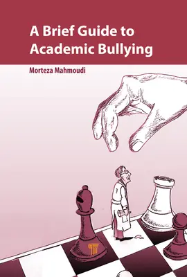 Guía breve del acoso escolar - A Brief Guide to Academic Bullying