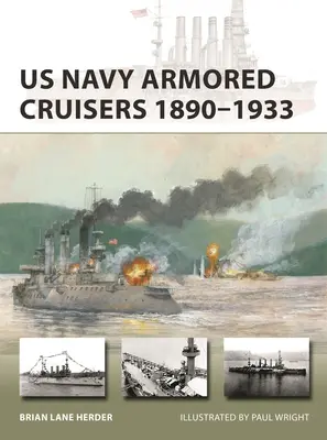 Cruceros blindados de la US Navy 1890-1933 - US Navy Armored Cruisers 1890-1933