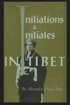 Iniciaciones e iniciados en el Tíbet - Initiations and Initiates in Tibet