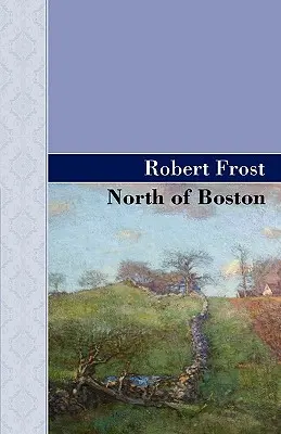 Norte de Boston - North of Boston