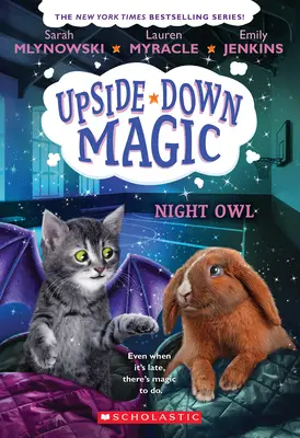 Búho nocturno (Magia al revés nº 8) - Night Owl (Upside-Down Magic #8)