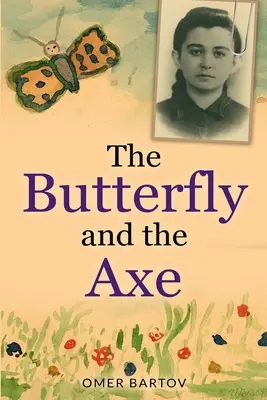 La mariposa y el hacha - The Butterfly And The Axe