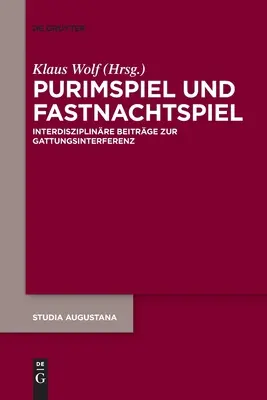 Purimspiel y Shrovetide play - Purimspiel und Fastnachtspiel
