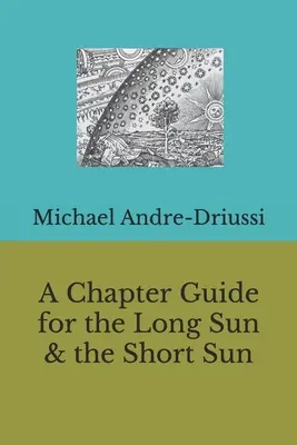 Guía de capítulos para el Sol Largo y el Sol Corto - A Chapter Guide for the Long Sun & the Short Sun