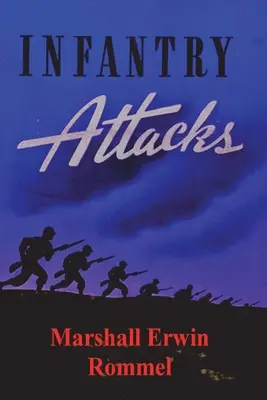 Ataques de infantería - Infantry Attacks