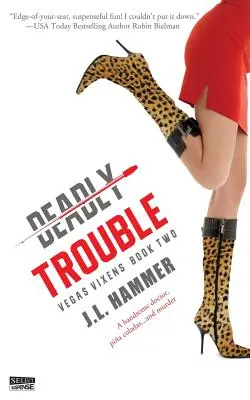 Problemas mortales - Deadly Trouble