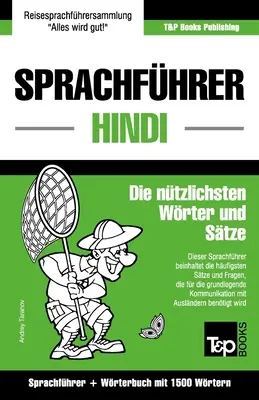 Diccionario Deutsch-Hindi y Kompaktwrterbuch con 1500 palabras - Sprachfhrer Deutsch-Hindi und Kompaktwrterbuch mit 1500 Wrtern