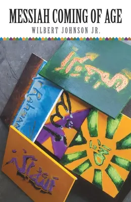 La mayoría de edad del Mesías - Messiah Coming of Age