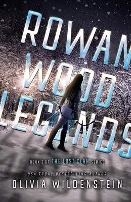 Leyendas del bosque de Rowan - Rowan Wood Legends