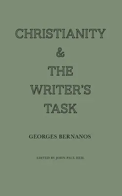 El cristianismo y la tarea del escritor - Christianity and the Writer's Task