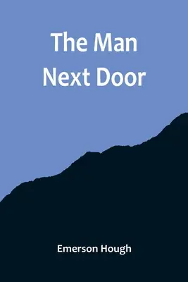 El hombre de al lado - The Man Next Door