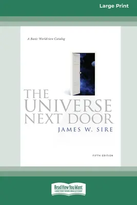 El universo de al lado: 5ª edición [Edición estándar en letra grande de 16 ejemplares]. - The Universe Next Door: 5th Edition [Standard Large Print 16 Pt Edition]