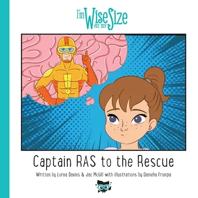 Capitán RAS al rescate: Sabio para mi tamaño Capitán RAS al rescate - Captain RAS to the Rescue: Wise for My Size Captain RAS to the Rescue