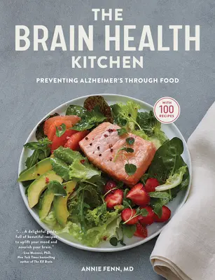 La cocina de la salud cerebral: Prevenir el Alzheimer a través de la alimentación - The Brain Health Kitchen: Preventing Alzheimer's Through Food