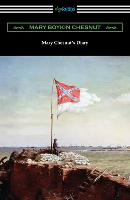 El diario de Mary Chesnut - Mary Chesnut's Diary