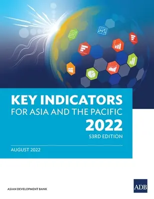 Indicadores clave para Asia y el Pacífico 2022 - Key Indicators for Asia and the Pacific 2022