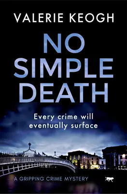 No Simple Death: Un apasionante misterio criminal - No Simple Death: A Gripping Crime Mystery