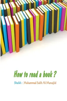 ¿Cómo leer un libro? - How to read a book ?