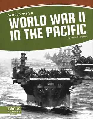 La Segunda Guerra Mundial en el Pacífico - World War II in the Pacific