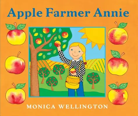 Ana Cultiva Manzanas - Apple Farmer Annie