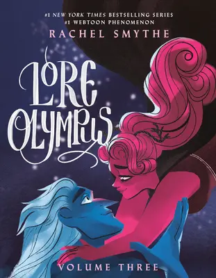 Lore Olympus: Volumen Tres - Lore Olympus: Volume Three