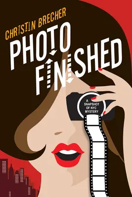 Photo Finished: A Picture Perfect Cozy Mystery