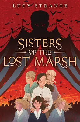 Las hermanas del pantano perdido - Sisters of the Lost Marsh