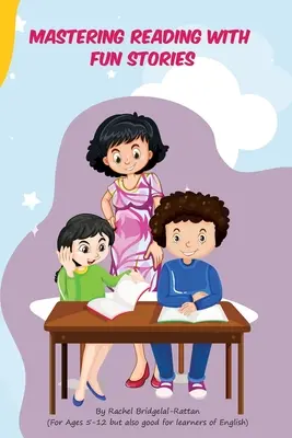Dominar la lectura con historias divertidas - Mastering Reading with fun stories