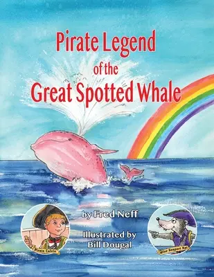 La leyenda pirata de la gran ballena manchada - Pirate Legend of the Great Spotted Whale