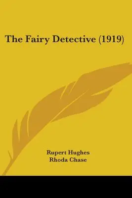 El hada detective (1919) - The Fairy Detective (1919)