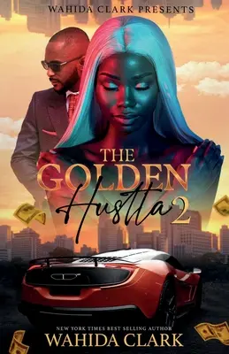 El buscavidas de oro 2 - The Golden Hustla 2