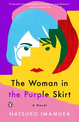 La mujer de la falda púrpura - The Woman in the Purple Skirt