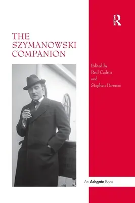 El compañero de Szymanowski - The Szymanowski Companion