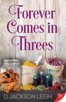 La eternidad viene de tres en tres - Forever Comes in Threes