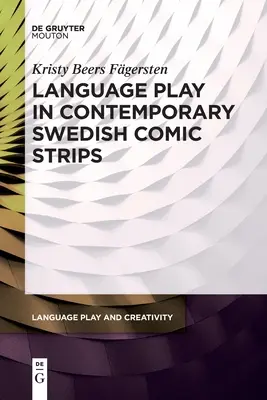 Juegos lingüísticos en el cómic sueco contemporáneo - Language Play in Contemporary Swedish Comic Strips