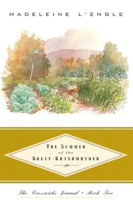 El verano de la bisabuela - The Summer of the Great-Grandmother