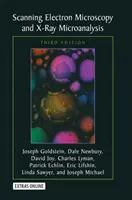 Microscopía electrónica de barrido y microanálisis de rayos X: Tercera edición - Scanning Electron Microscopy and X-Ray Microanalysis: Third Edition