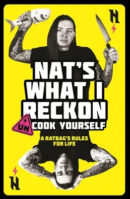 Un-Cook Yourself: Reglas de vida de un saco de ratas - Un-Cook Yourself: A Ratbag's Rules for Life