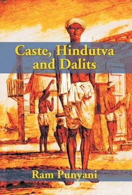 Casta, hindutva y dalits - Caste, Hindutva And Dalits