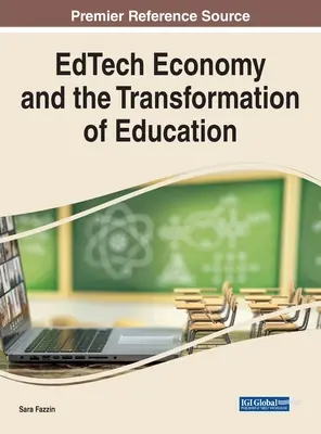 La economía EdTech y la transformación de la educación - EdTech Economy and the Transformation of Education