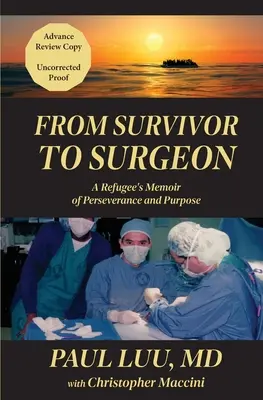 De superviviente a cirujano: Memorias de perseverancia y determinación de un refugiado - From Survivor to Surgeon: A Refugee's Memoir of Perseverance and Purpose