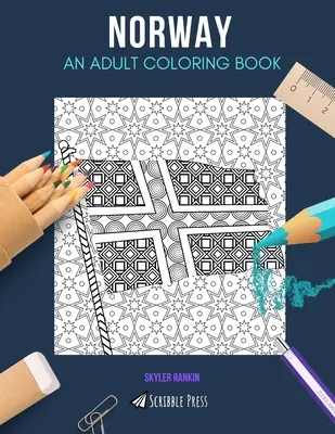 Noruega: UN LIBRO PARA COLOREAR PARA ADULTOS: Un libro para colorear de Noruega para adultos - Norway: AN ADULT COLORING BOOK: A Norway Coloring Book For Adults