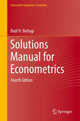 Manual de soluciones para econometría - Solutions Manual for Econometrics