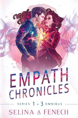 Crónicas empáticas - Serie Omnibus: Serie Completa de Romance Paranormal de Superhéroes para Jóvenes Adultos - Empath Chronicles - Series Omnibus: Complete Young Adult Paranormal Superhero Romance Series