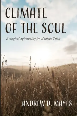 El clima del alma - Climate of the Soul